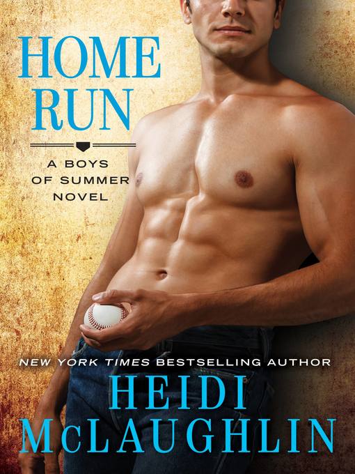 Title details for Home Run by Heidi McLaughlin - Available